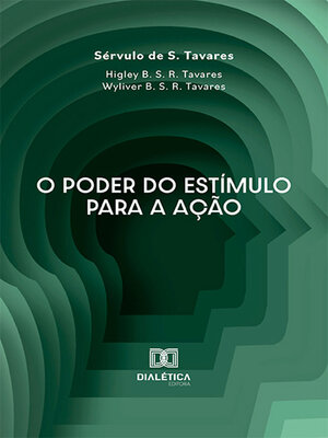 cover image of O Poder do Estímulo para a Ação